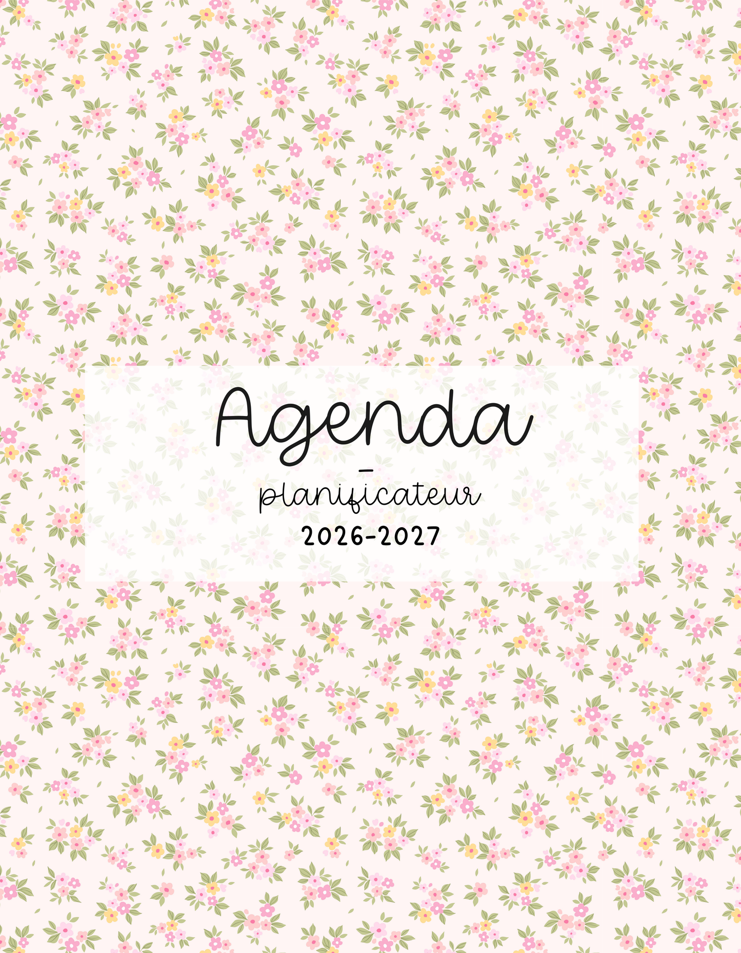 PRÉCOMMANDE - Agenda planificateur | Daté | 2026-2027 | Bouquets de fleurs roses et jaunes