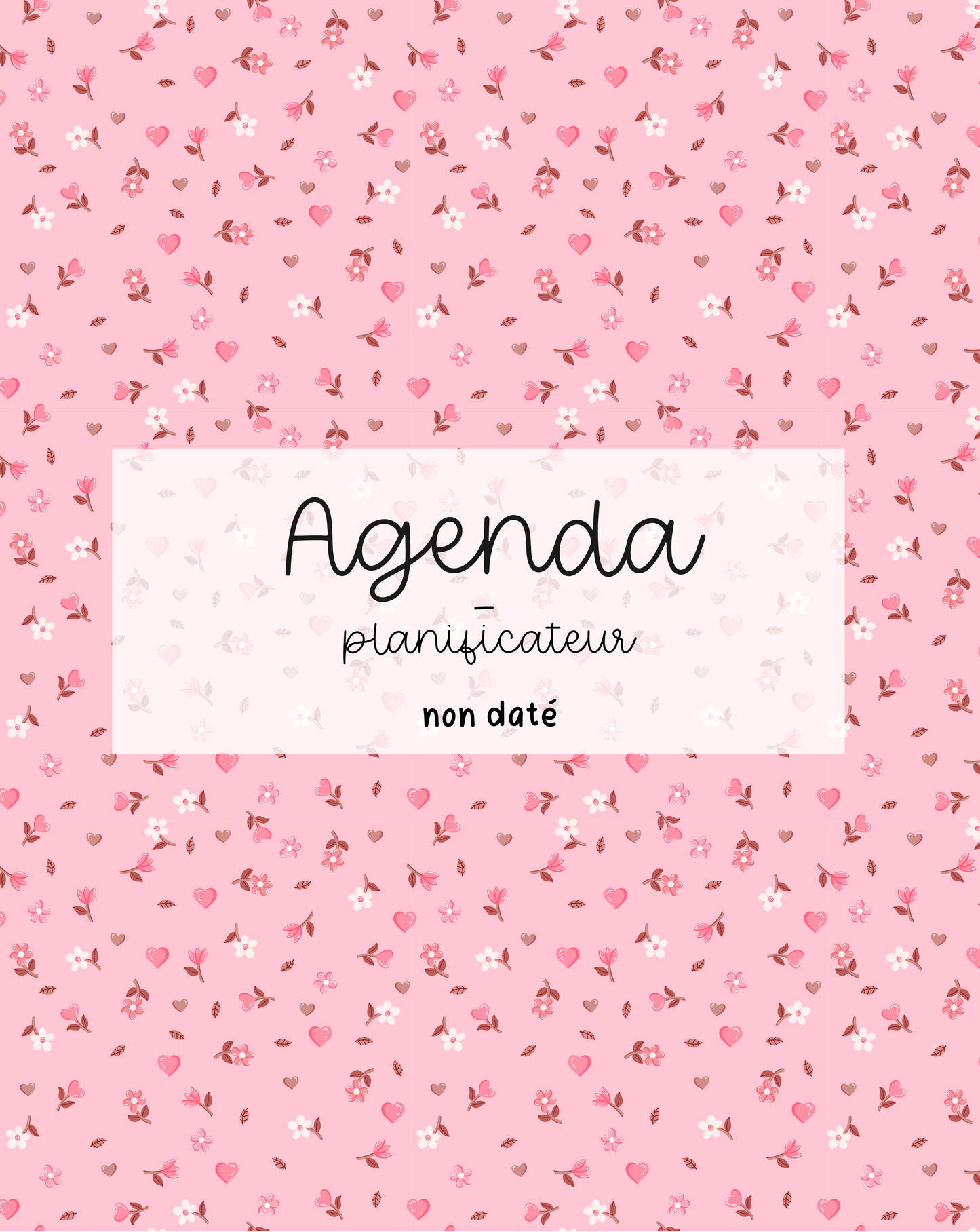 Agenda planificateur | Non-daté | Minis fleurs roses et brunes