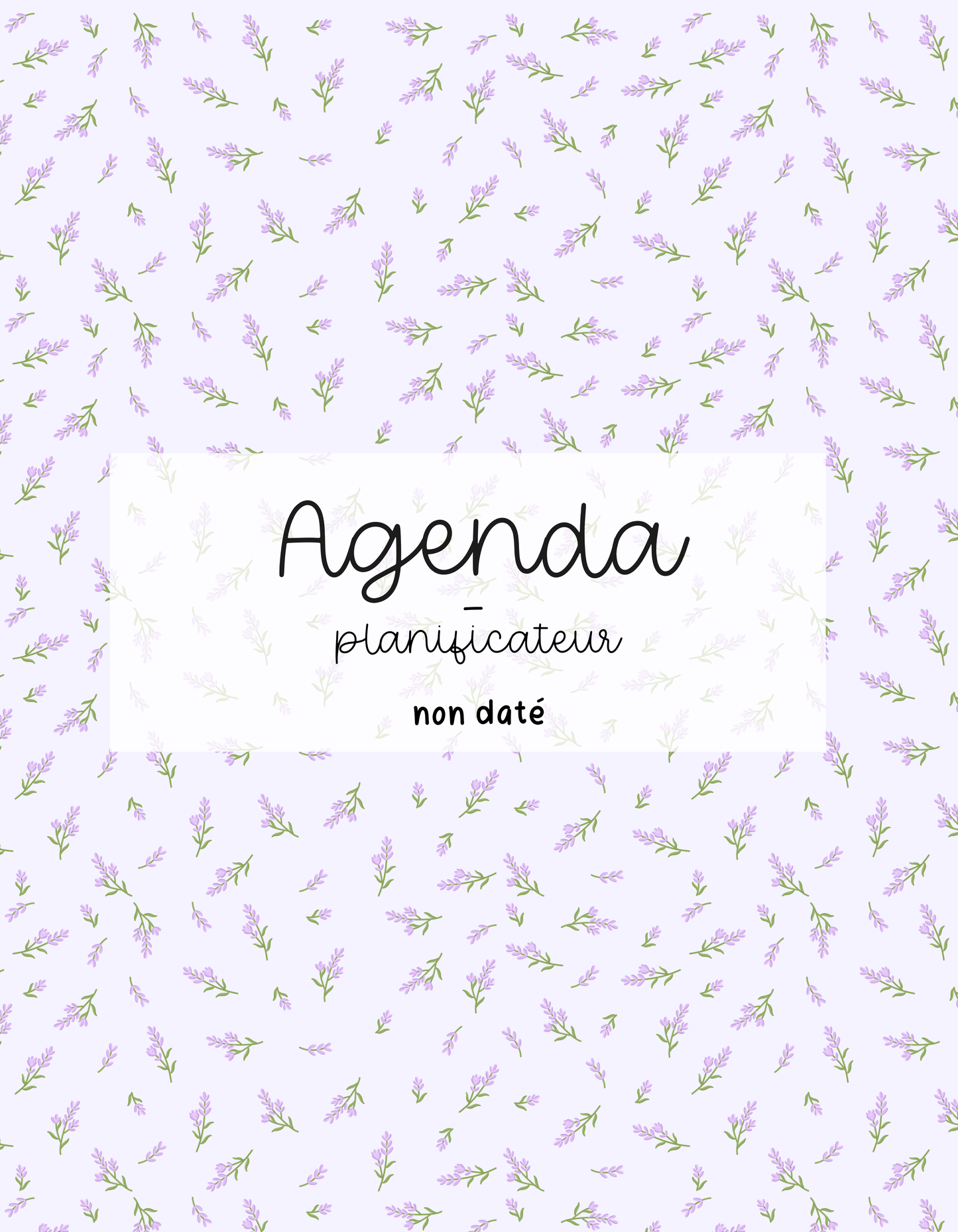 Imparfait — Agenda planificateur | Non-daté | Brindilles de lavande