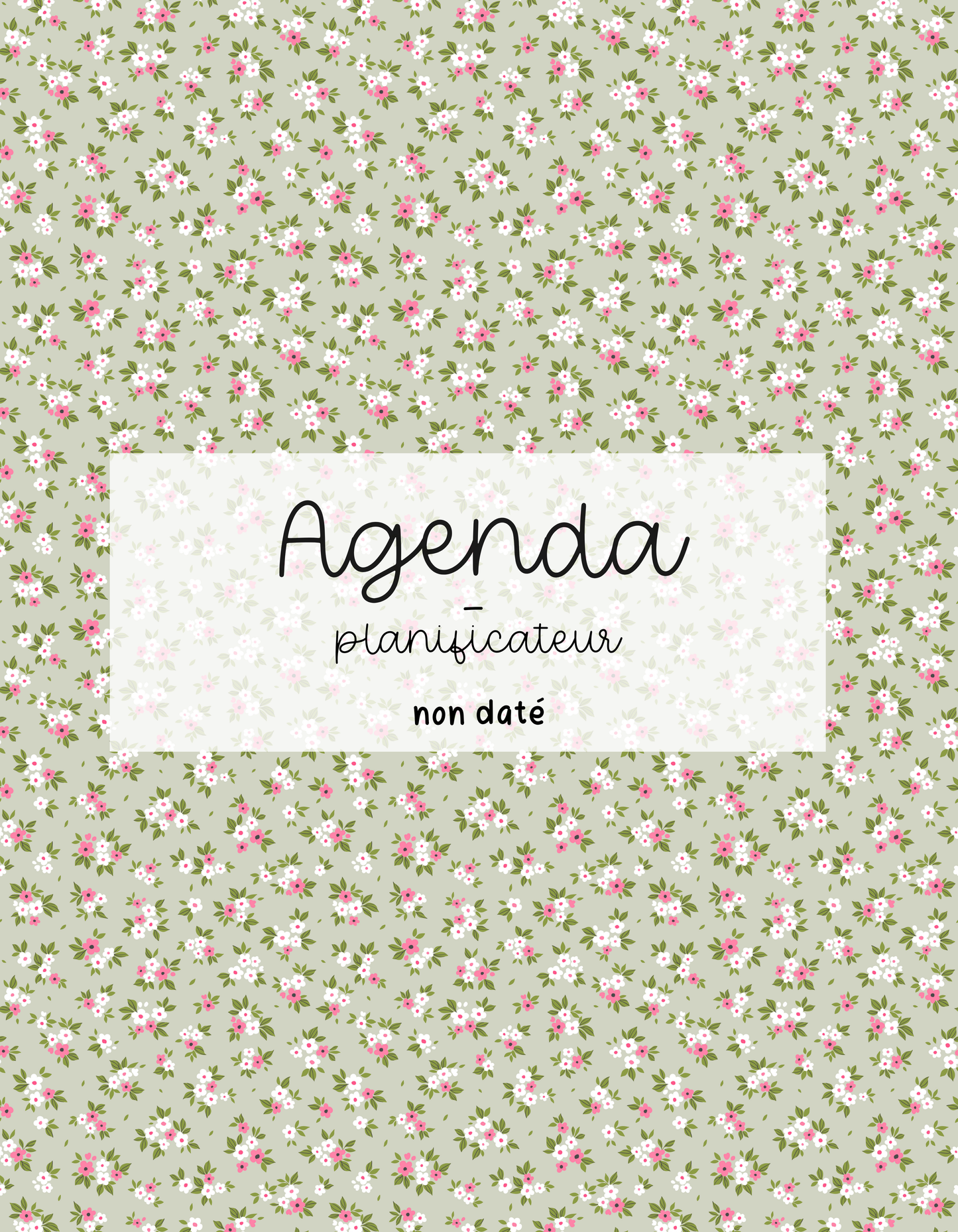 Agenda planificateur | Non-daté | Sauge et fleurs fuchsia