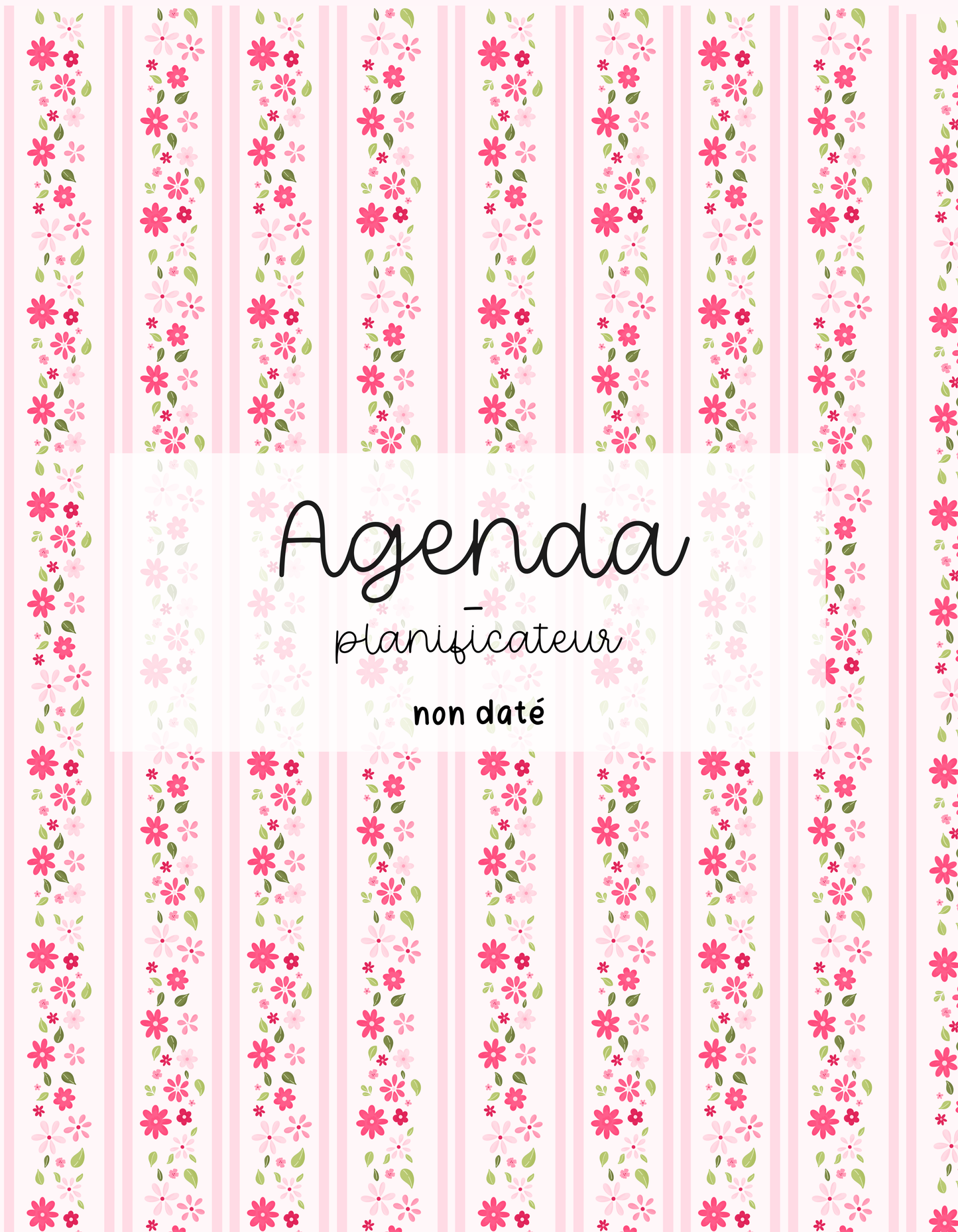 PRÉCOMMANDE - Agenda planificateur | Non-daté | Ligné et fleurs
